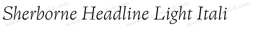 Sherborne Headline Light Italic字体转换